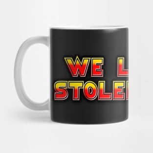 We live on stolen land logo Mug